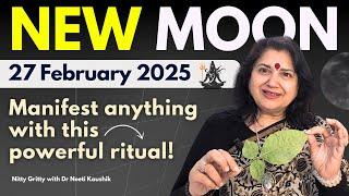 NEW MOON RITUALS 27 February 2025