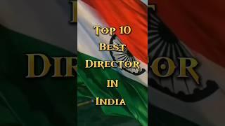 Top 10 Best Director in India #ytshort #shorts #trending #viral #director by #aboutworld143