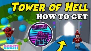 How to Get Tower of Hell RB Championship BADGE for Winner's Wings (Roblox RB Battles Season 3)