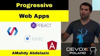 Dismantling a Progressive Web App - AMahdy Abdelaziz