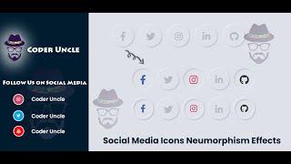 Neumorphism Effect on Social Media Icons | Neumorphism Hover Animation | Coder Uncle