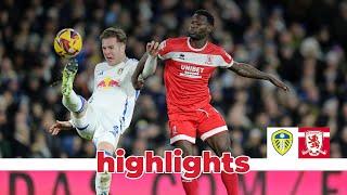 Match Highlights | Leeds 3 Boro 1 | Matchday 20