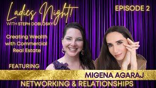 Networking like a Boss - Migena Agaraj - Ladies Night Ep. 2