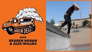 Rollin' Deep with Braden Hoban & Alex Willms at Poods Park | Bronson Speed Co