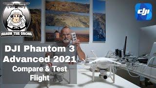 DJI Phantom 3 Advanced Tutorial 2021 | Compare Standard & Advanced | Test Flight #shaunthedrone