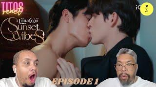 Sunset x Vibes เพียงชลาลัย | Episode 1 | REACTION Highlights