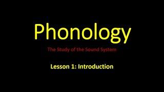 Phonology: Lesson 1_ Introduction