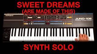 Sweet Dreams (Are Made Of This) - Synthesizer Solo with JUNO-106 (Eurythmics Keyboard Cover)