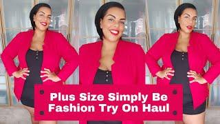 PLUS SIZE FASHION HAUL (SIMPLY BE) @Simply Be #SIMPLYBE #PLUSSIZE #TRYONHAUL