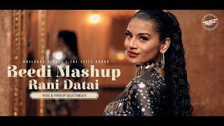 THE BEEDI MASHUP - RANI DATAI || SELECTABEATS SHOWBAND [official video 2024]