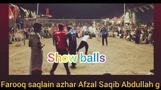 Pakistan volleyball star show ball| Farooq Khan| azhar | saqlain| Saqib| afazL| Abdullah|