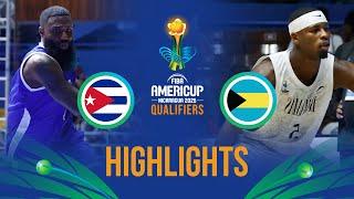 Cuba  vs Bahamas   | Highlights | FIBA AmeriCup 2025 Qualifiers