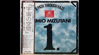 KIMIO MIZUTANI   -  A  PATH THROUGH HAZE  -  JAPANESE UNDERGROUND -   1971