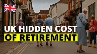 The Shocking Cost of Retirement in UK: What No One Tells You
