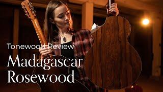 Madagascar Rosewood | TNAG Tonewood Review with Lindsay Straw