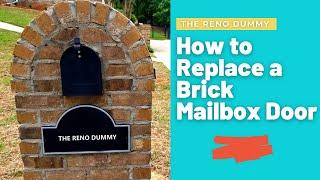 The Secret to Replacing Brick Mailbox Door with No Demolition