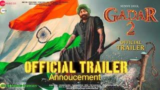 Gadar 2 Trailer Release Date । Gadar 2 Official Trailer । Gadar 2 Trailer Update