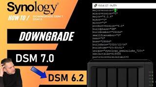 How to Downgrade DSM 7.0 Beta to DSM 6 2 on your Synology NAS