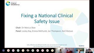 FCI Webinar -  "How to fix a national clinical safety issue...." - starting the conversation