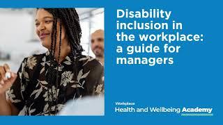 Bupa Academy | Disability Inclusion in the workplace