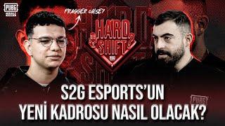 S2G ESPORTS'UN YENİ KADROSU...  | CALSE İLE HARDSHIFT | 4. BÖLÜM