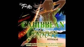 Caribbean Groove Riddim Mix {Troyton Music} @Maticalise