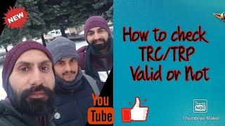 How to check TRC is Valid or Not ???