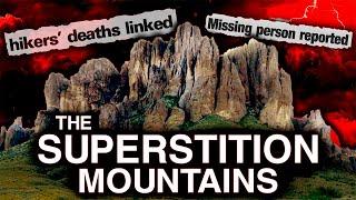 The SUPERSTITIONS: The World’s SCARIEST Mountain Range (HORRIFYING Paranormal Activity On Camera)