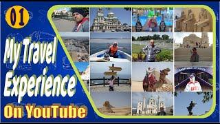 My Travel Experience On YouTube Channel.