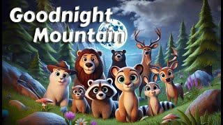 Let's Say Goodnight to 20 Mountain AnimalsTHE IDEAL Cozy Bedtime Stories for Babies and Toddlers