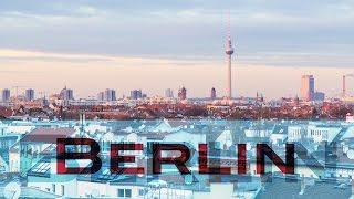 Berlin of Today - Europe's Artistic Center