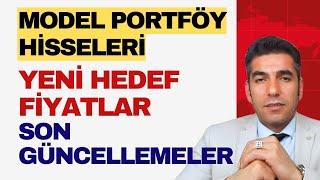 2023 MODEL PORTFÖY HİSSELERİ/ Yeni Hisse Hedef Fiyatları