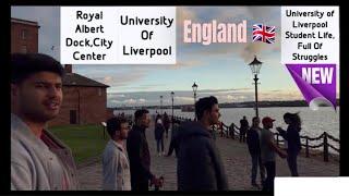 Royal Albert Dock | Liverpool City Center | University of Liverpool | Student Life | Indian Students