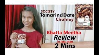 Society Tamarind Date Chutney Review - By AdAm ProdCast