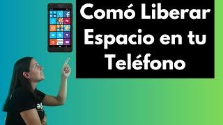 Libera todo el Espacio que Necesitas en la Memoria de tu Teléfono