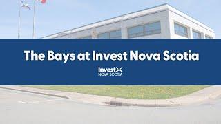 Incubation Facilities: The Bays at Invest Nova Scotia