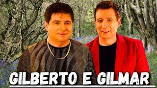 GILBERTO E GILMAR -OS MAIORES SUCESSOS DA CARREIRA