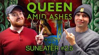 Queen Amid Ashes: Spoiler-free & Spoiler Review | 2 To Ramble #203