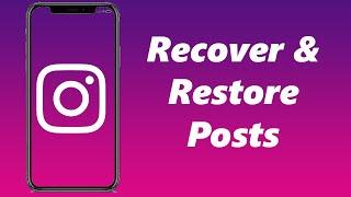 How To Recover and Restore Deleted Instagram Posts