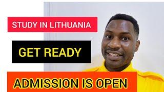 Admission is open in Lithuania. Get ready..