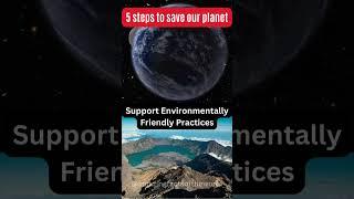 5 steps to save our planet #shorts #saveplanet #facts