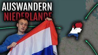 Auswandern Niederlande  | Vorteile, Erfahrungsbericht, Vorgehen