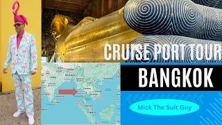 Port Tour Of Bangkok from A Cruise Ship