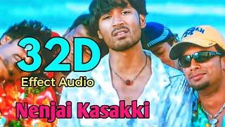 Nenjai Kasakki 32D | Yaaradi Nee Mohini | Dhanush | Yuvanshankar Raja | Nice Worlds