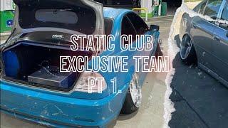 Static Club Exclusive Team Video pt.1