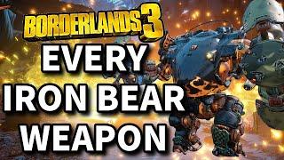 Borderlands 3 - How To Use Every Iron Bear Weapon - Indepth Borderlands 3 Moze Guide