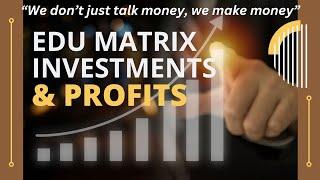 EduMatrix Investments & Profits #iqd IQD Investors