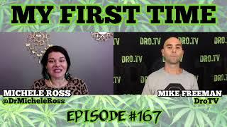 MY FIRST TIME EP#167 PROMO with DR. MICHELE ROSS