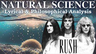 RUSH Natural Science Reaction - Lyrical and Philosophical Analysis & Meaning