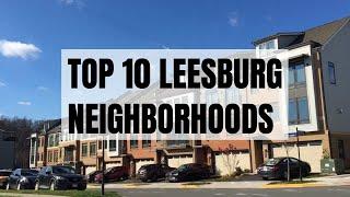 Top 10 BEST Neighborhoods in Leesburg VA | Northern Virginia Living